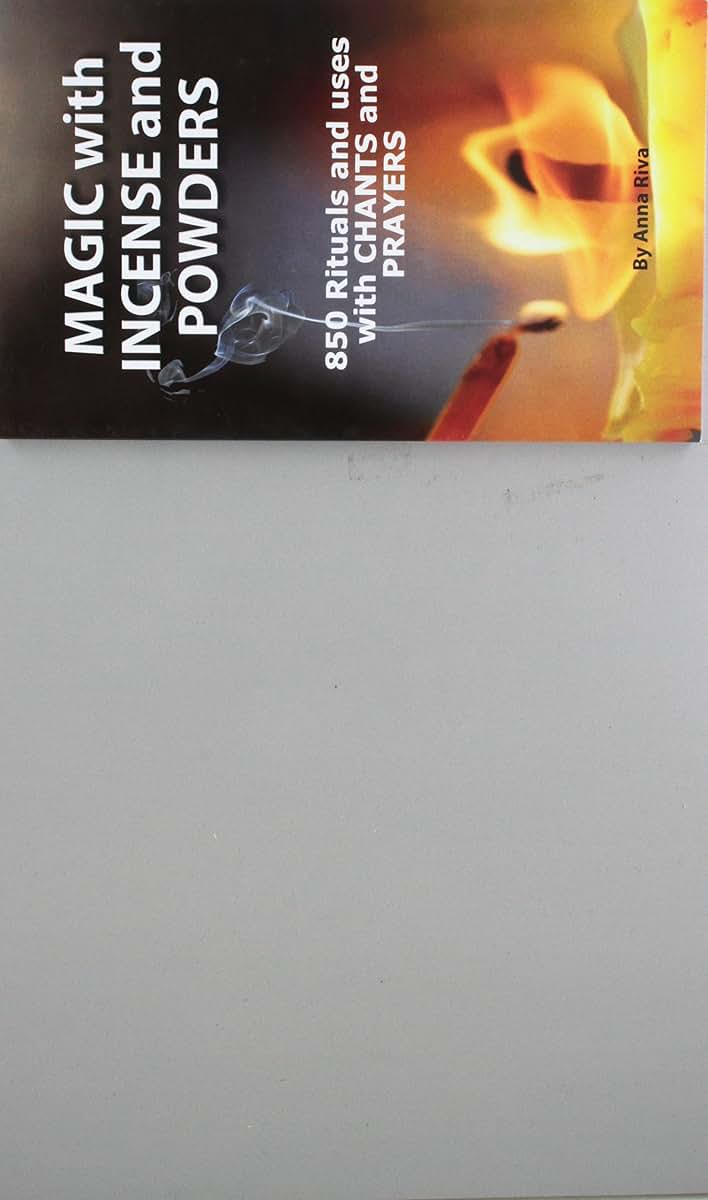 Magic With Incense and Powders by Anna Riva