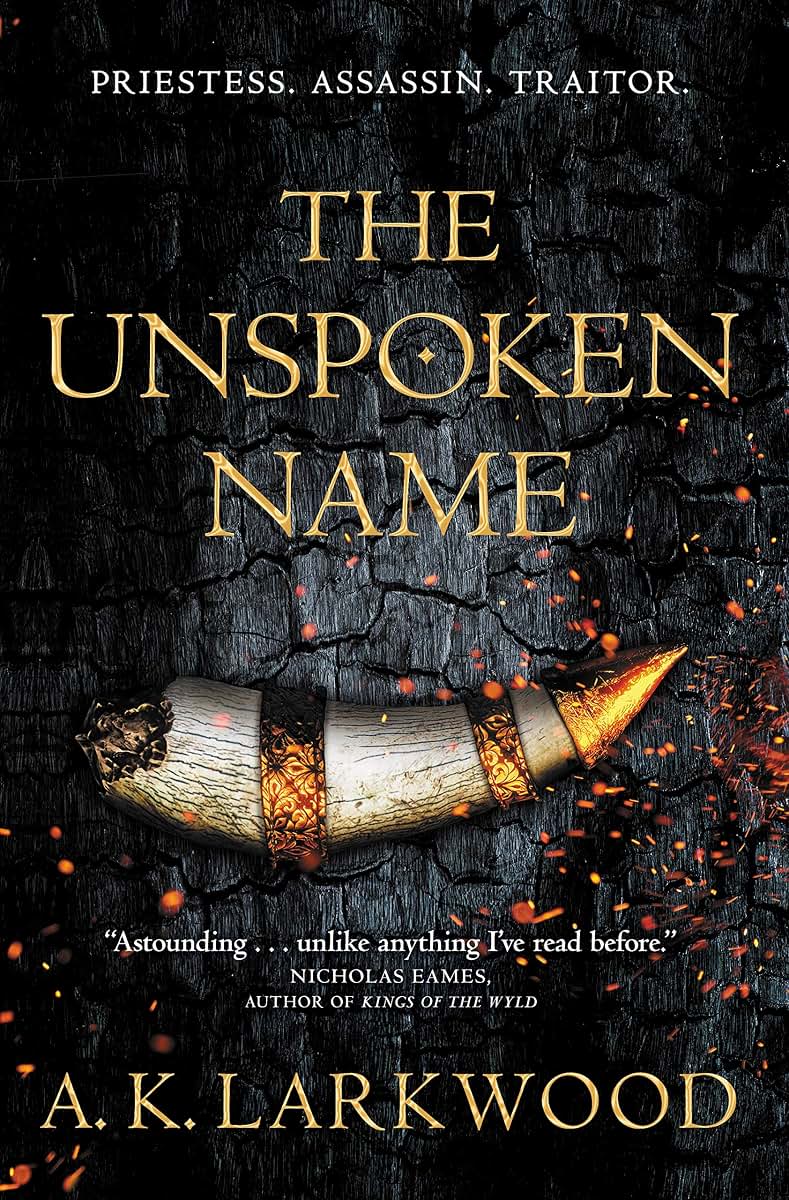 The Unspoken Name (The Serpent Gates, 1)
