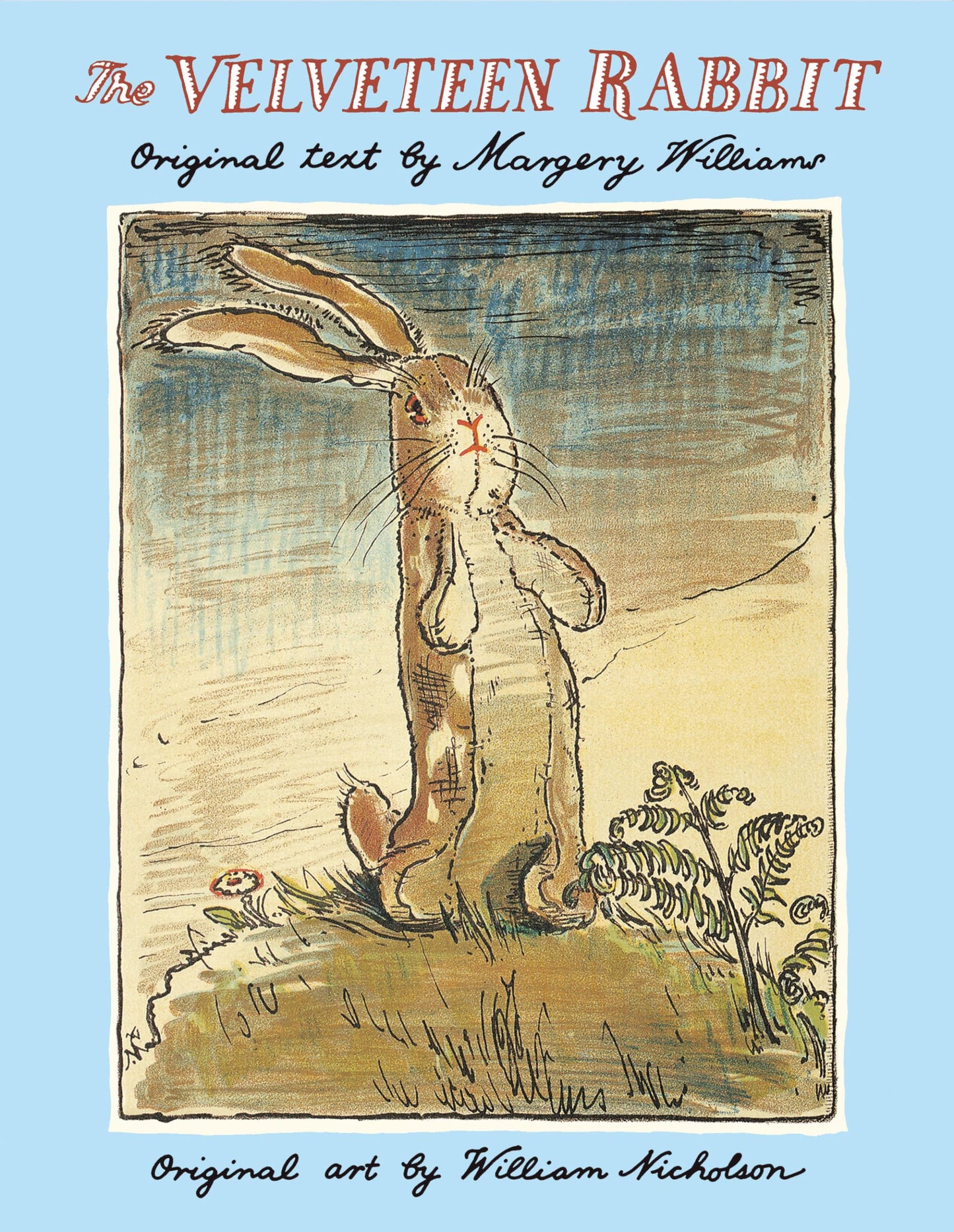 The Velveteen Rabbit: The Classic Children's Book by Margery