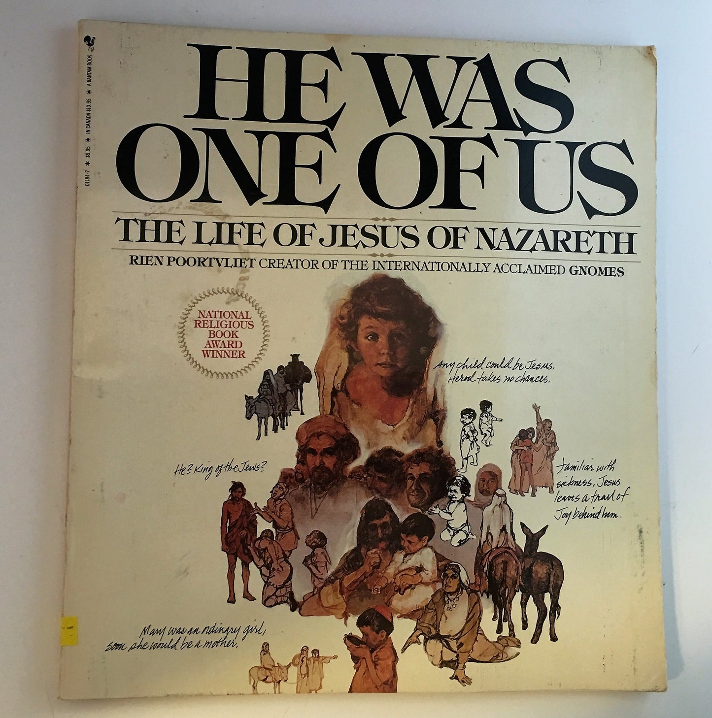 He Was One of Us: The Life of Jesus of Nazareth by Rien Poor