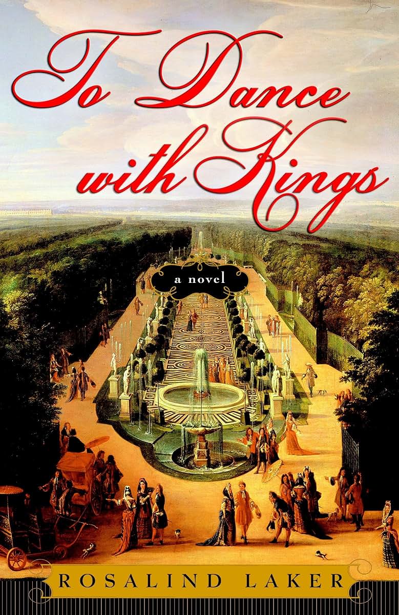 To Dance with Kings: A Novel