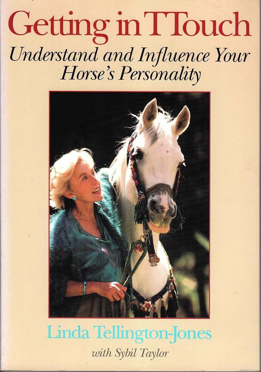 Getting in TTouch: Understand and Influence Your Horse's Per