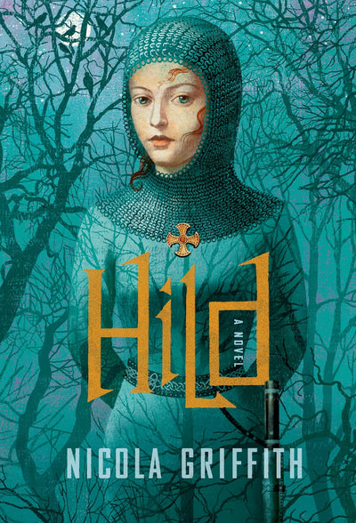 Hild: A Novel (The Hild Sequence) by Griffith, Nicola
