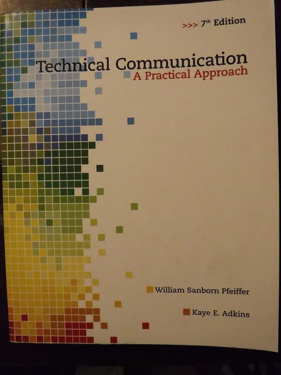 Technical Communication: A Practical Approach (7th Edition)