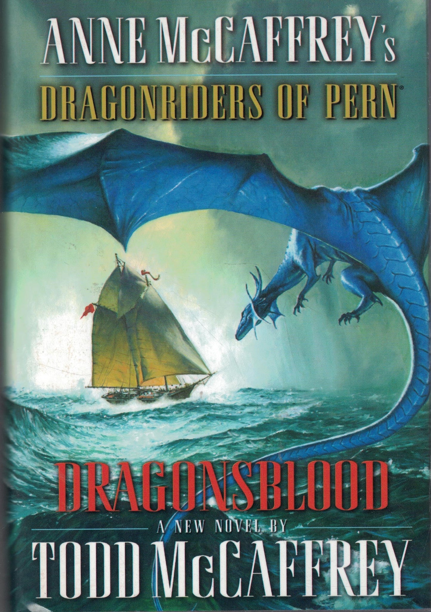 Dragonsblood (Dragonriders of Pern) by Todd J. Mccaffrey