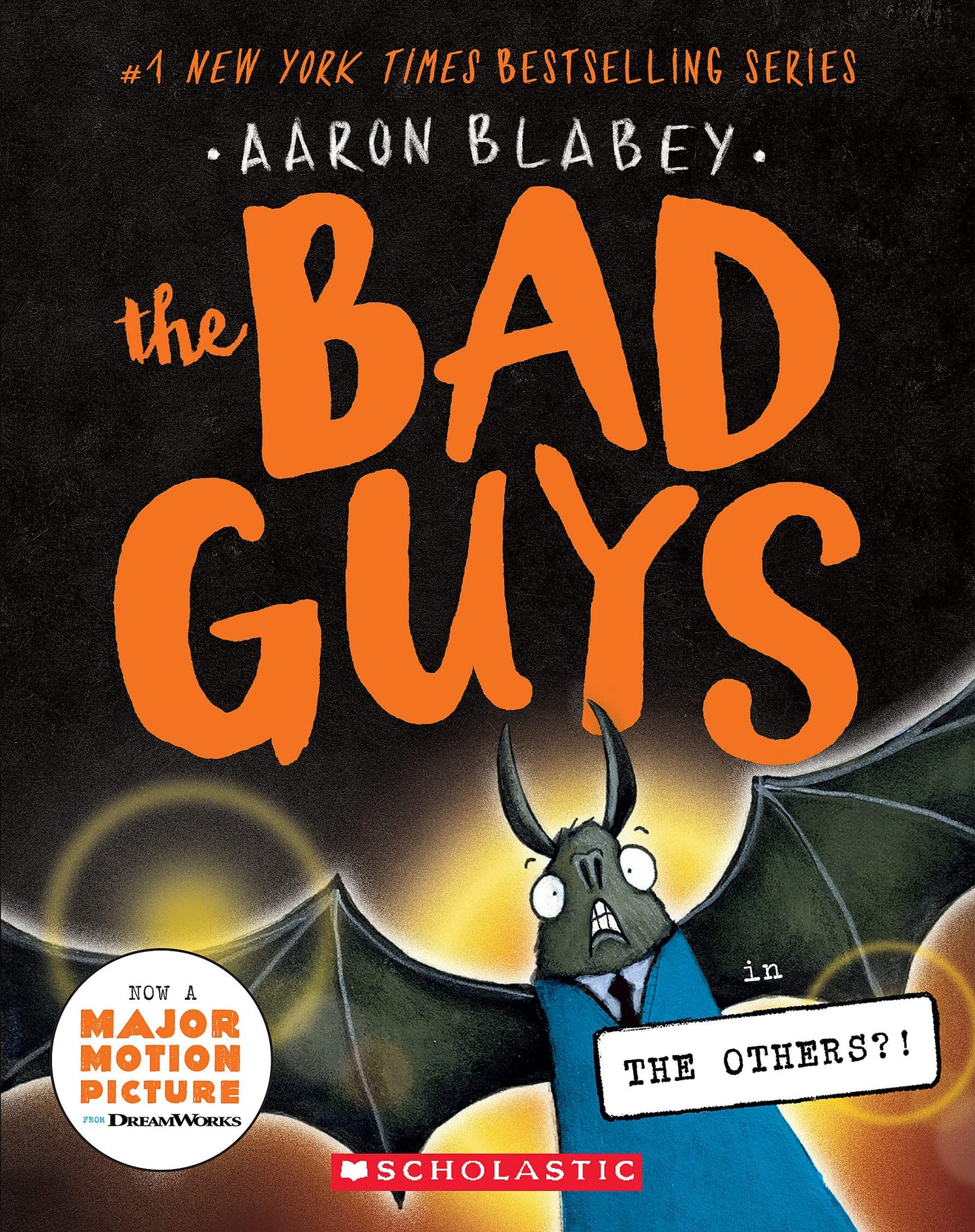The Bad Guys in the Others?! (The Bad Guys #16) (16)