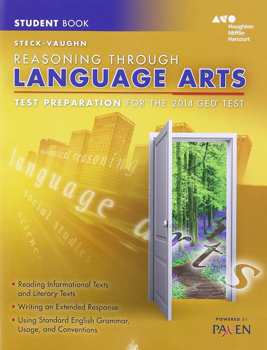 Steck-Vaughn Reasoning Through Language Arts: Test Preparation for the 2014 Ged Test