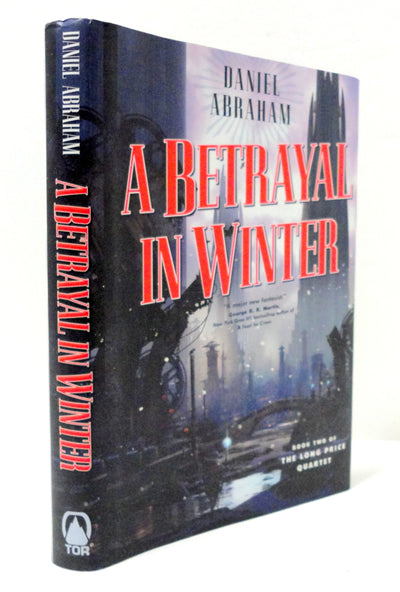 A Betrayal in Winter (The Long Price Quartet)