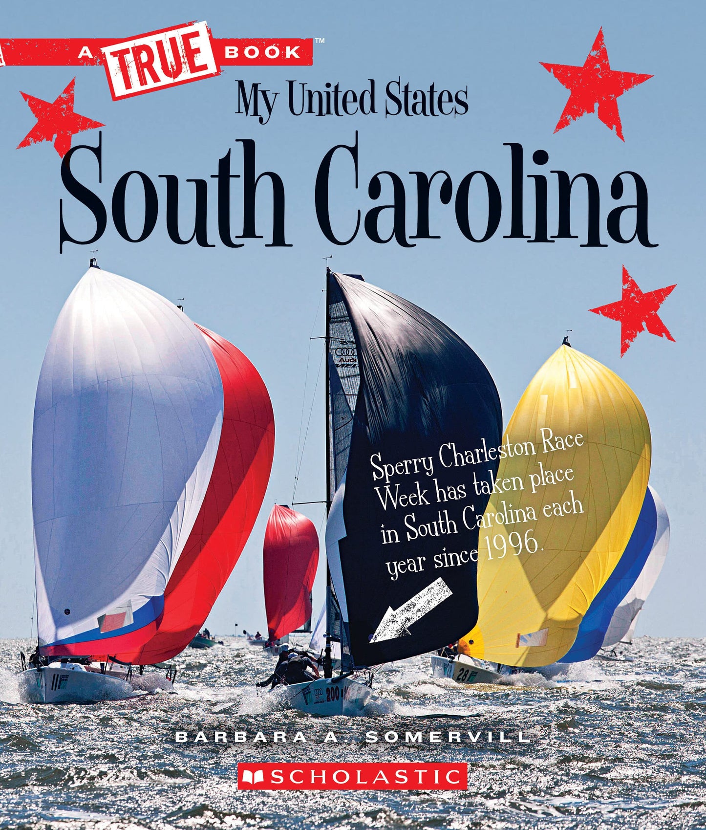 South Carolina (A True Book: My United States) (A True Book (Relaunch))