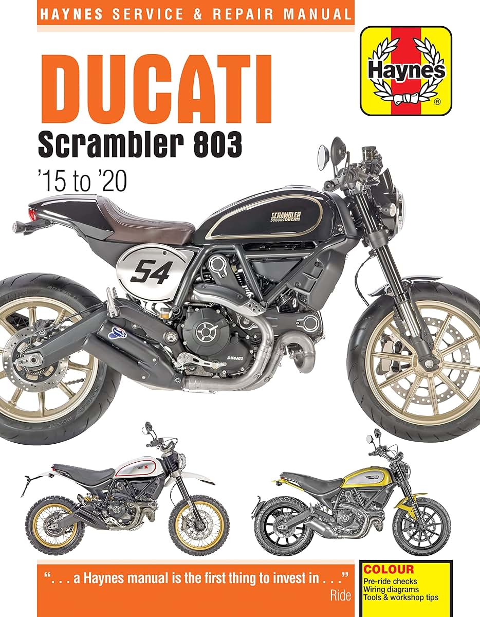 Ducati Scrambler 803 (15 - 20) Haynes Repair Manual (Paperback)