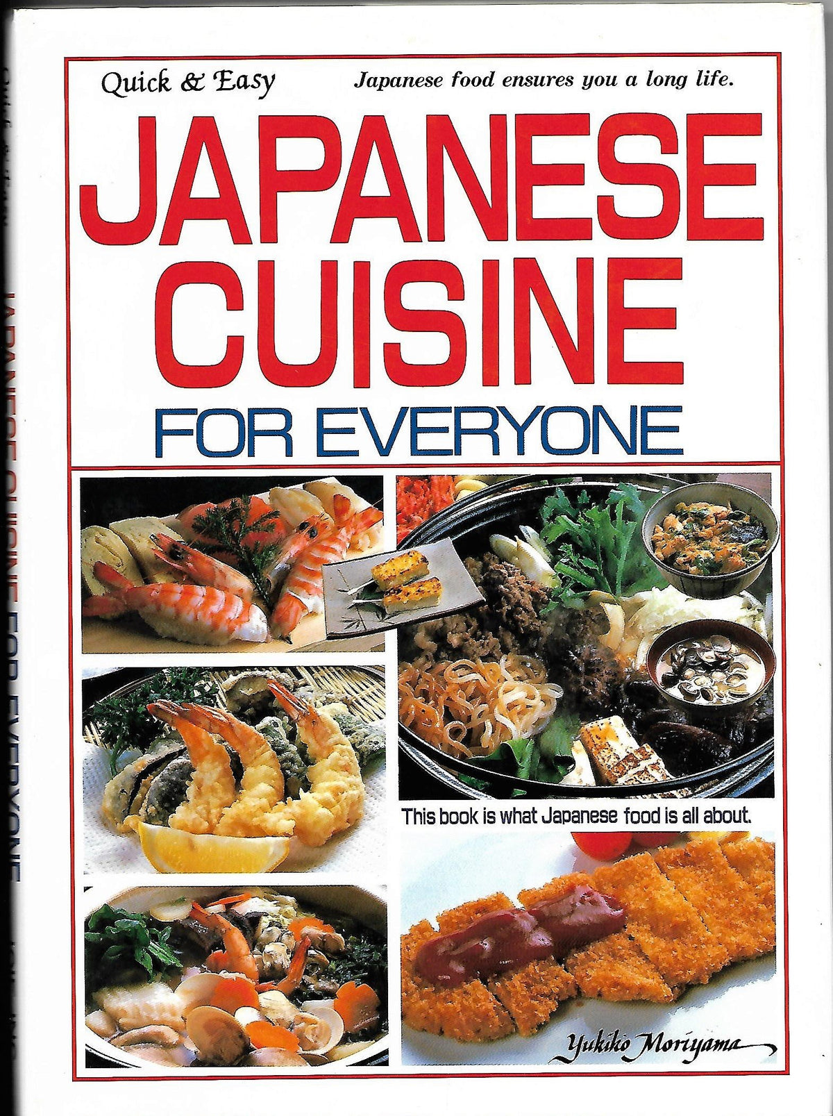 Japanese Cuisine for Everyone