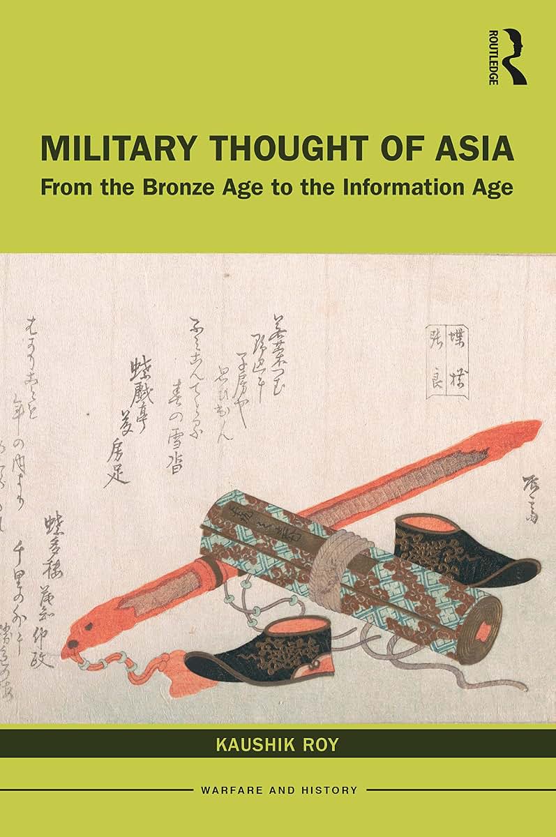 Military Thought of Asia (Warfare and History)