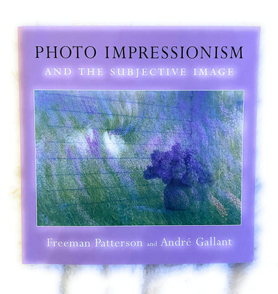 Photo Impressionism and the Subjective Image: An Imagination Workshop for Photographers