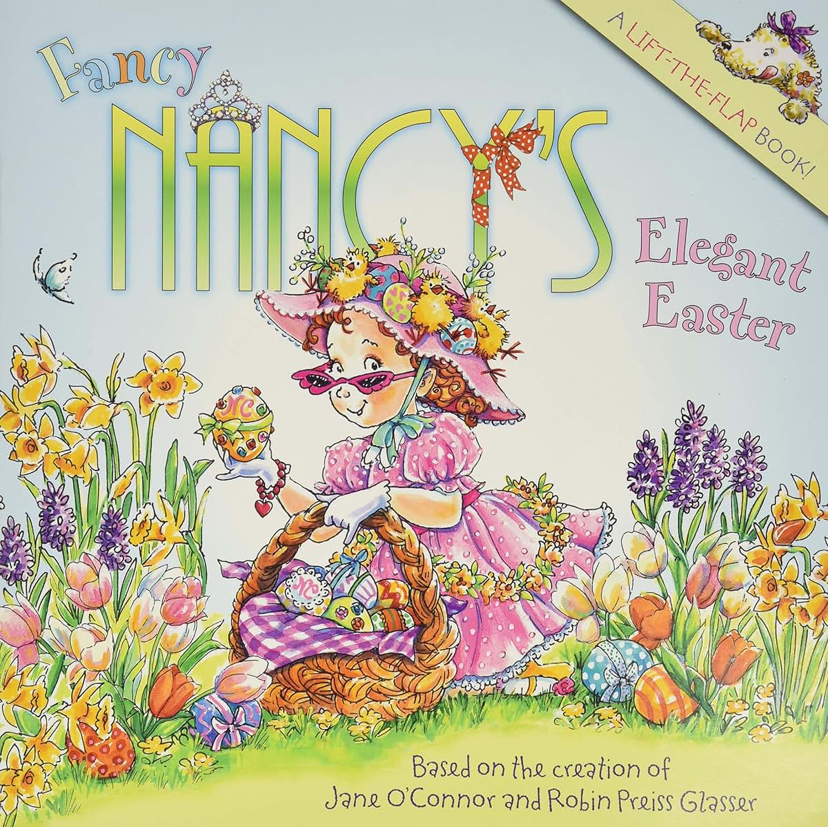 Fancy Nancy's Elegant Easter: An Easter Story About Planning a Festive Holiday Party for Children (Ages 4-8)