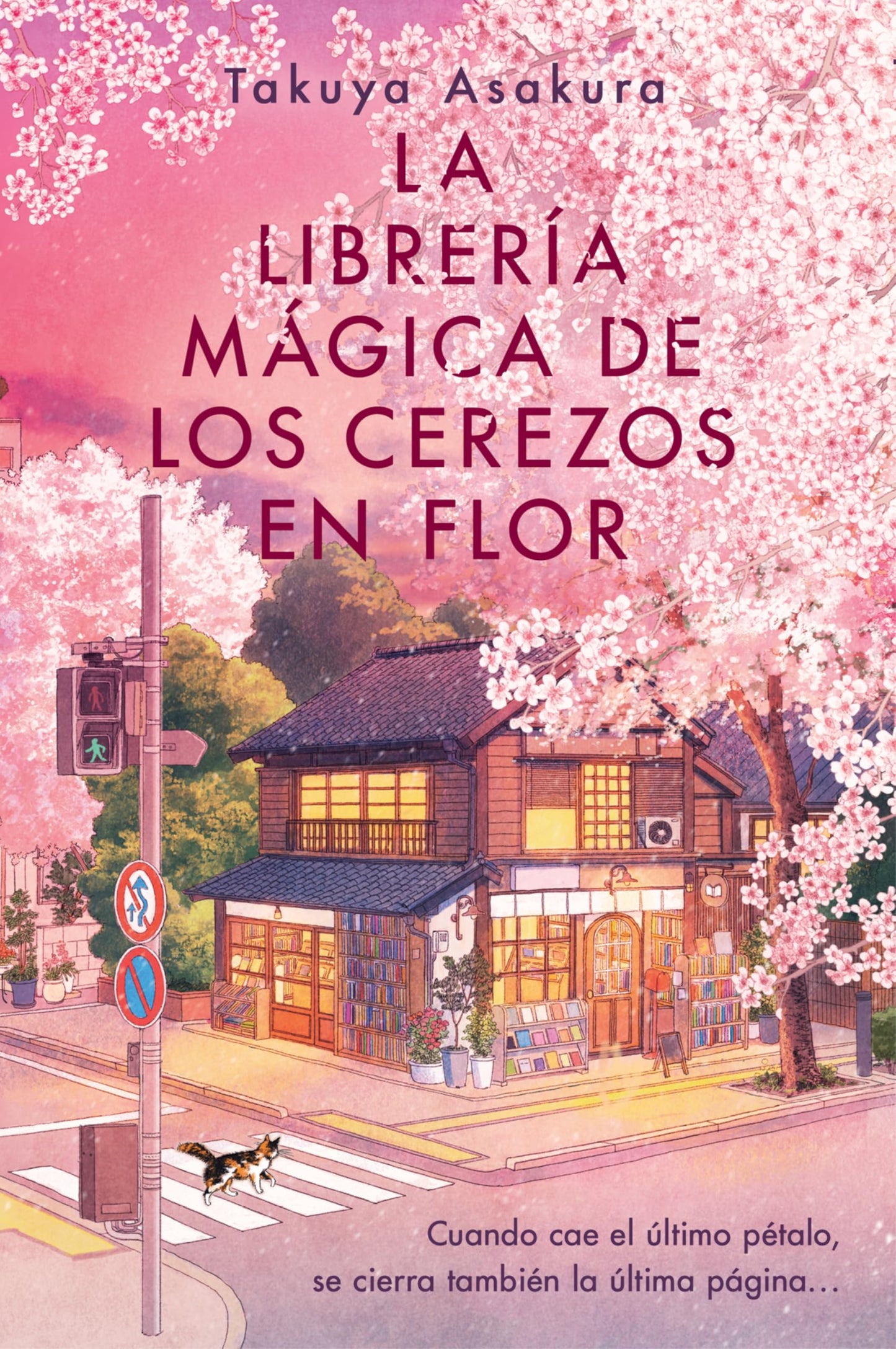La librería mágica de los cerezos en flor: The Vanishing Cherry Blossom Bookshop (Spanish edition)