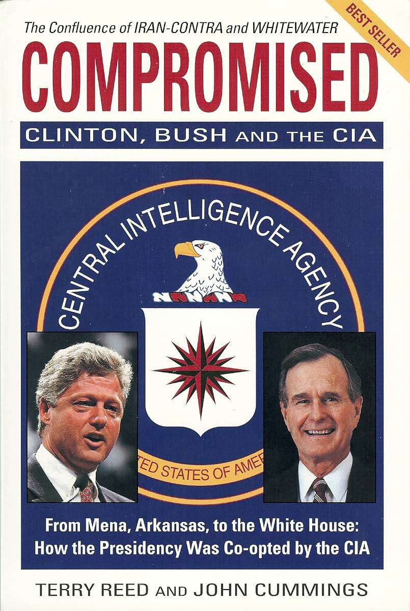 Compromised: Clinton, Bush and the CIA