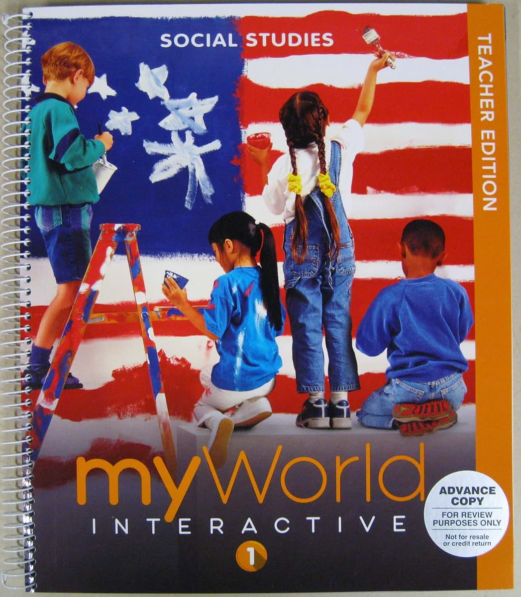 MY WORLD INTERACTIVE 1 TEACHER EDITION SOCIAL STUDIES