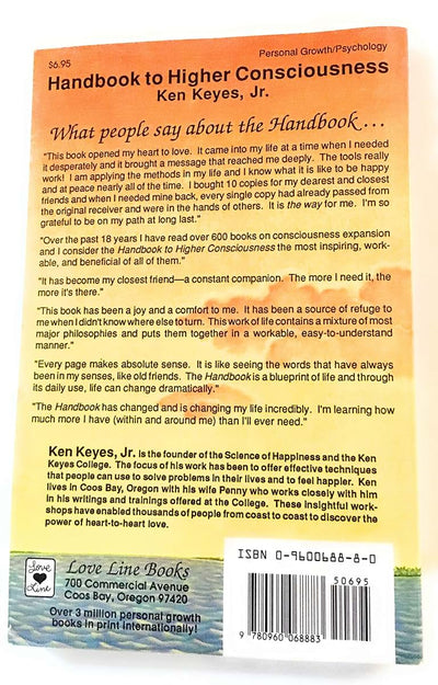 Handbook to Higher Consciousness by Ken Keyes