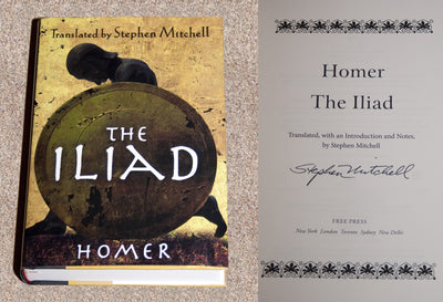 The Iliad: (The Stephen Mitchell Translation)