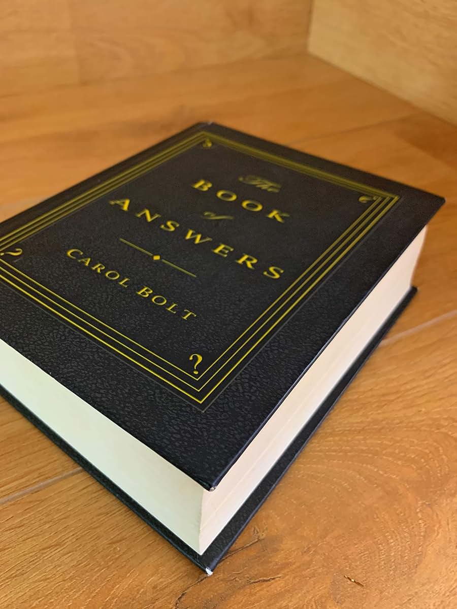 The Book of Answers by Carol Bolt