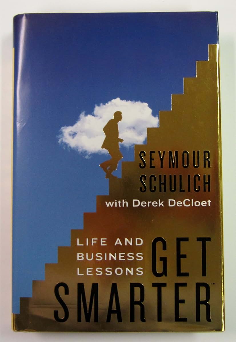 Get Smarter: Life and Business Lessons