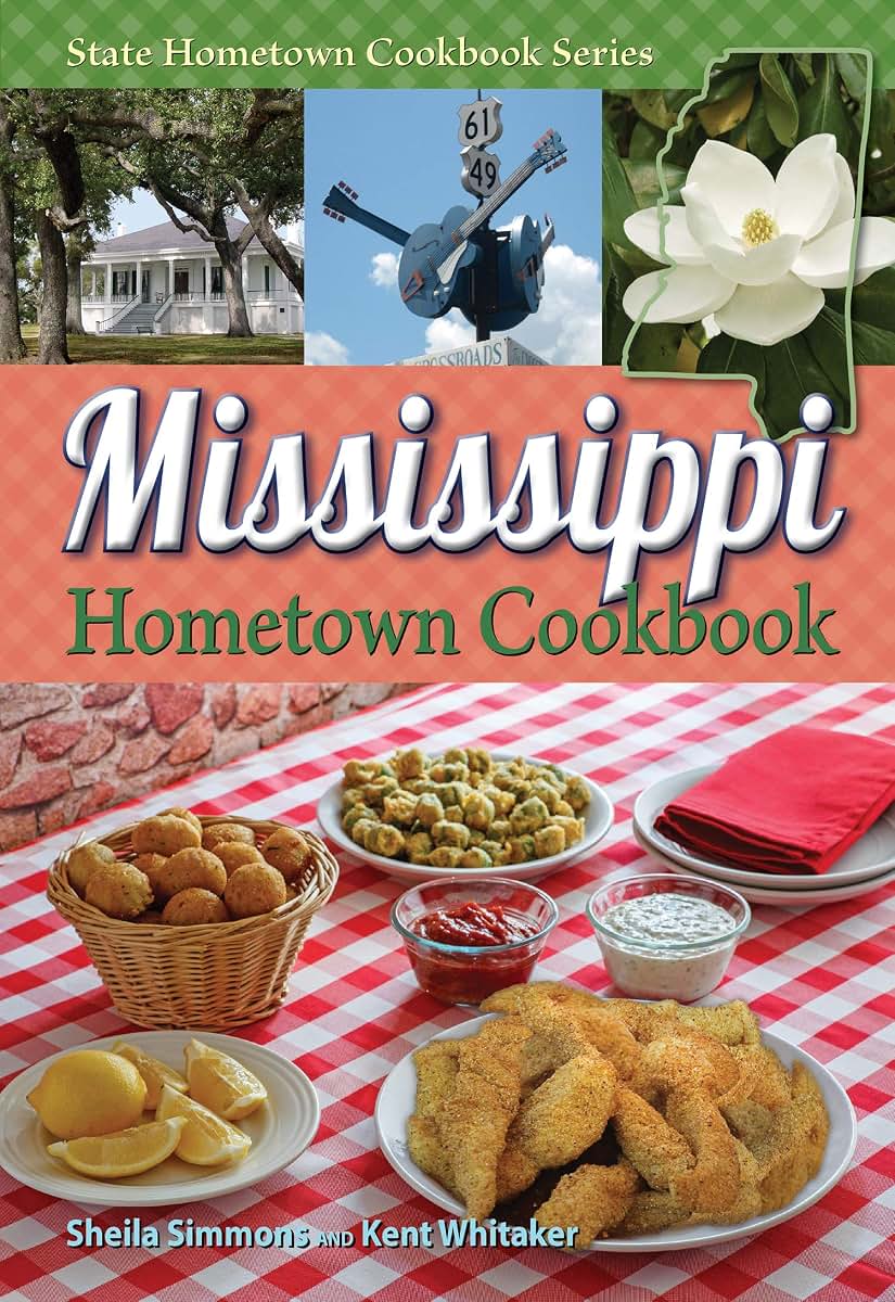Mississippi Hometown Cookbook