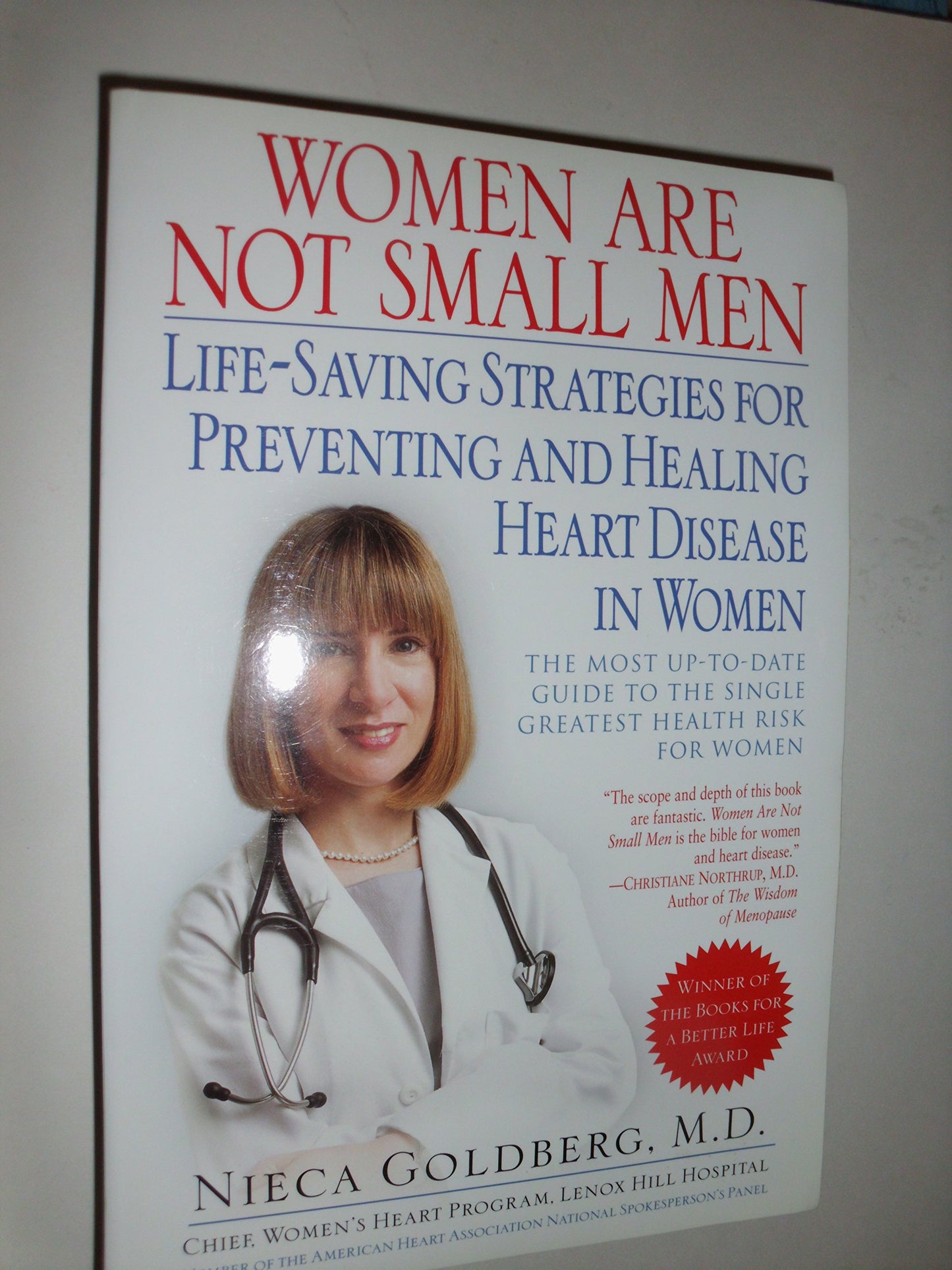 Women Are Not Small Men: Life-Saving Strategies for Preventing and Healing Heart Disease in Women