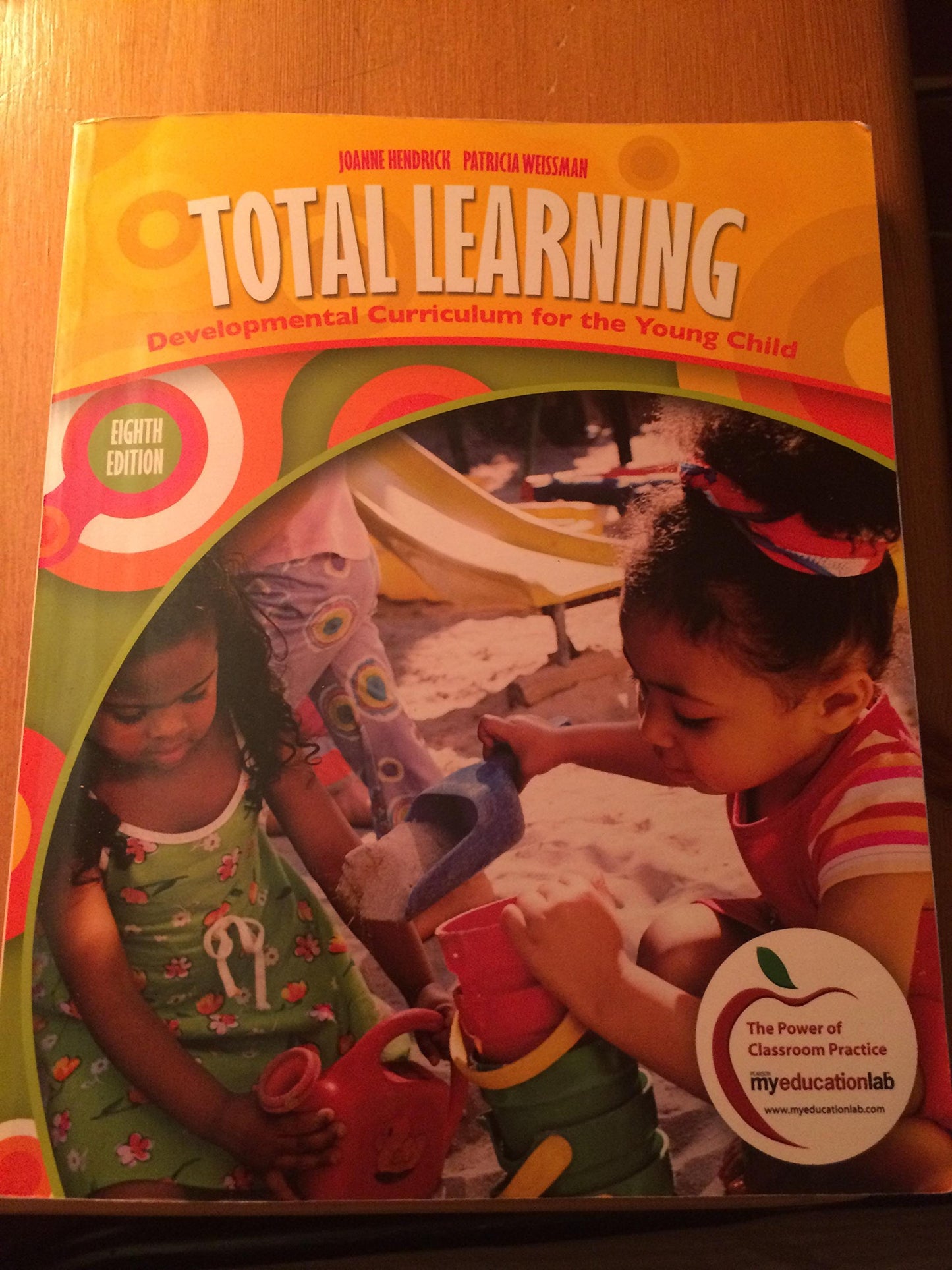 Total Learning: Developmental Curriculum for the Young Child