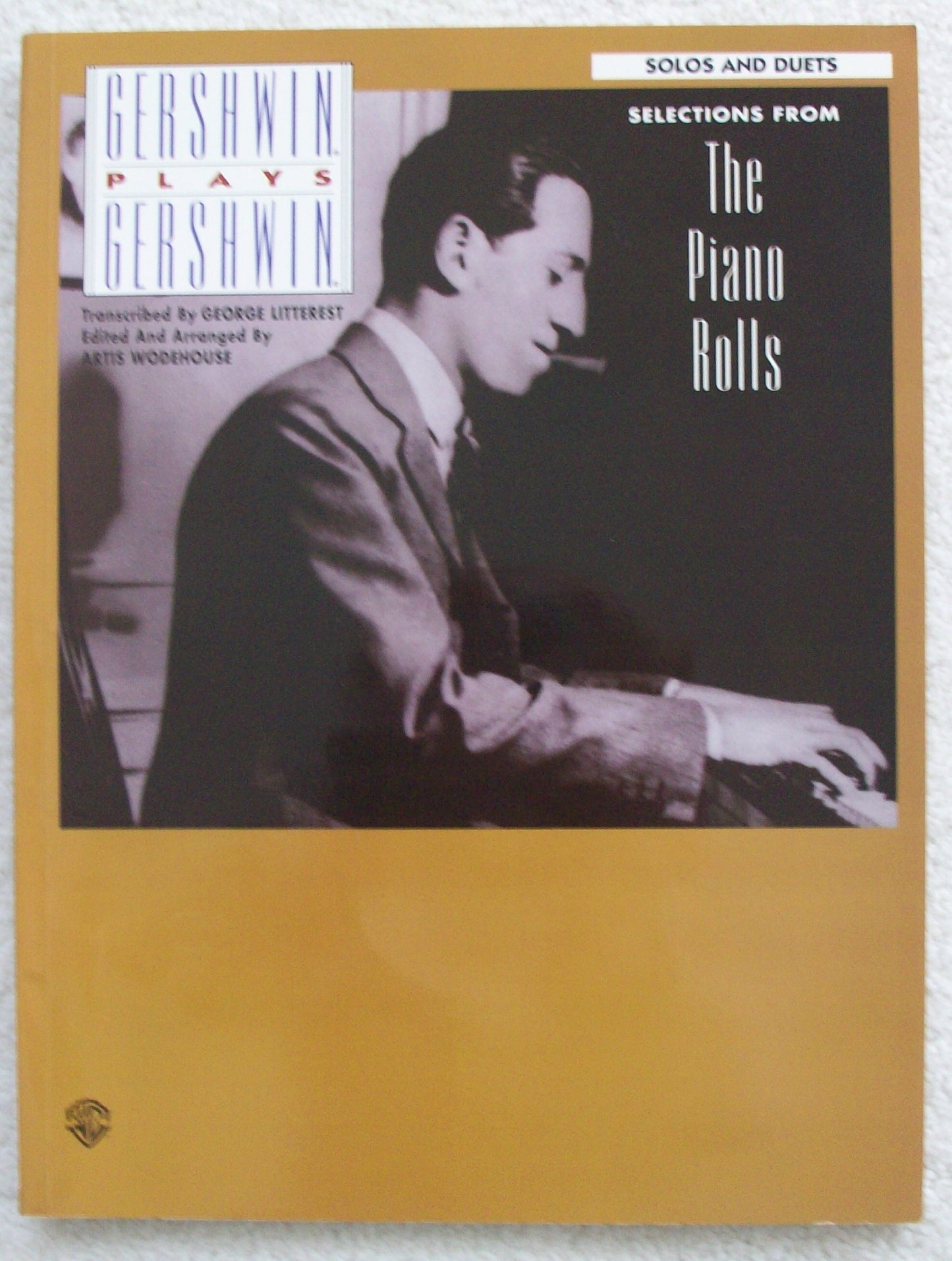 Gershwin Plays Gershwin - Selections from the Piano Rolls: Solos and Duets