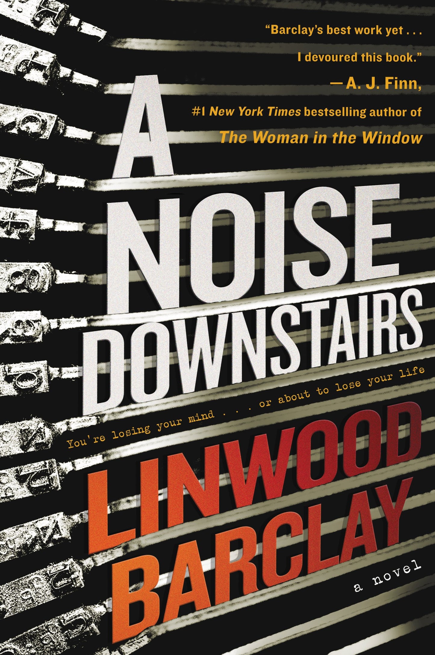 A Noise Downstairs: A Novel by Barclay, Linwood