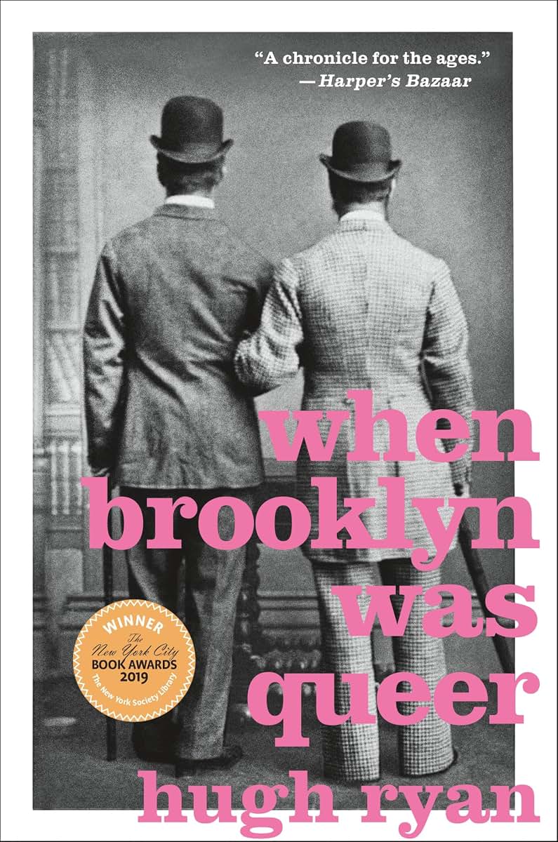 When Brooklyn Was Queer: A History