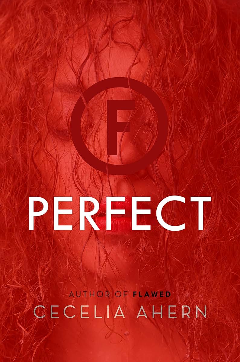 Perfect: A Novel (Flawed, 2)