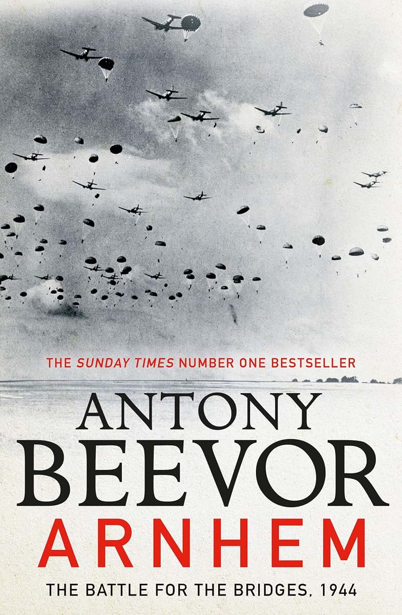 Arnhem: The Battle for the Bridges, 1944: Perfect for Father's Day?