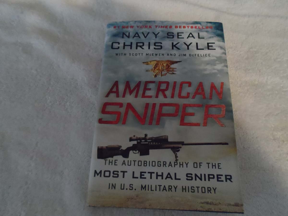 American Sniper: The Autobiography of the Most Lethal Sniper