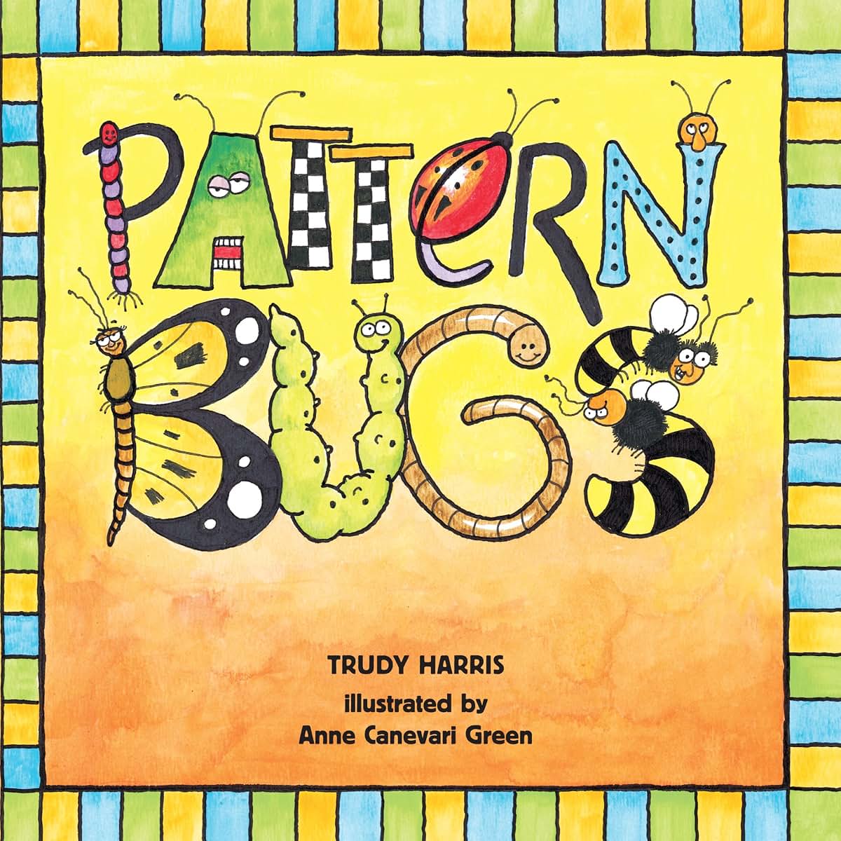 Pattern Bugs (Math Is Fun!) by Trudy Harris