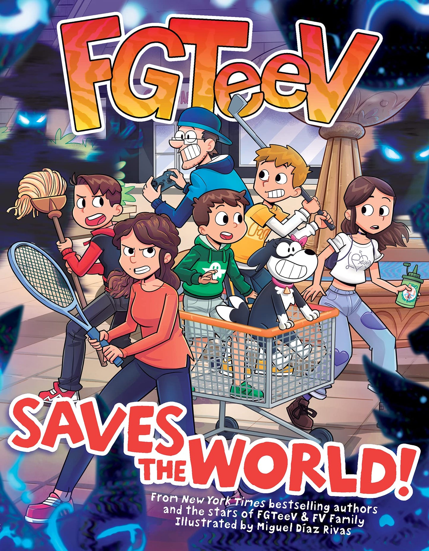 FGTeeV Saves the World!: A Graphic Novel-A Gaming Adventure of a YouTube Family, Zombie Battles, and Epic Mayhem