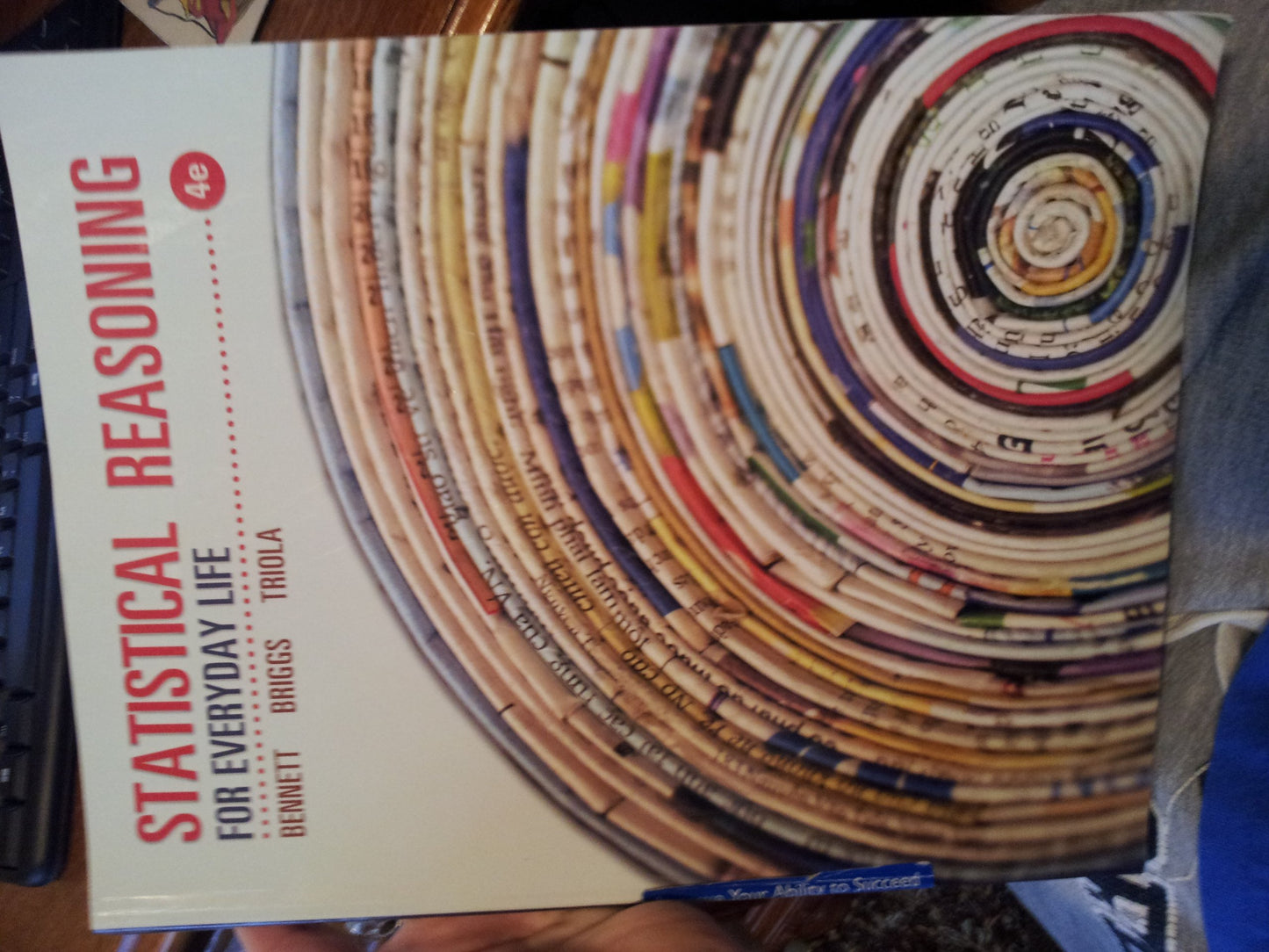 Statistical Reasoning for Everyday Life (4th Edition) by Ben