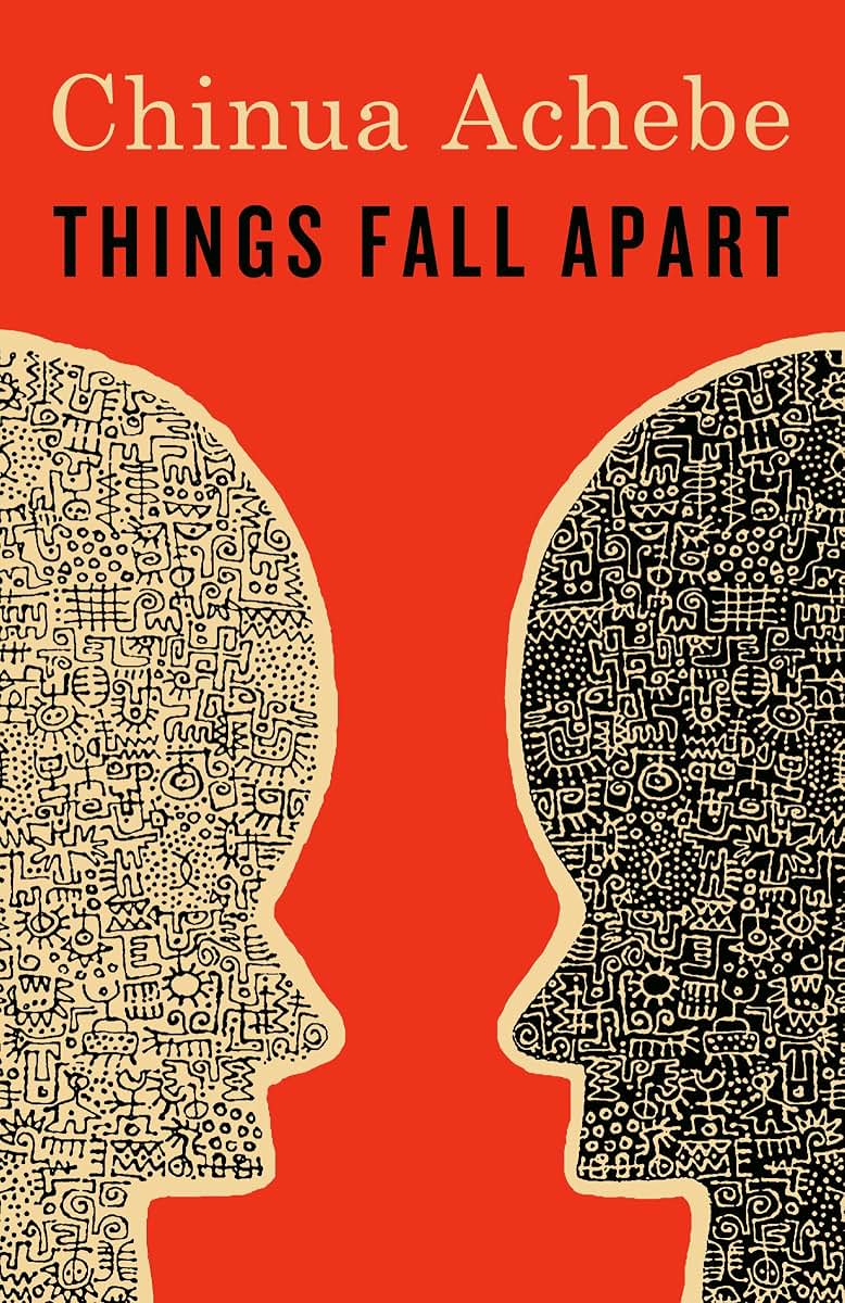 Things Fall Apart: A Novel