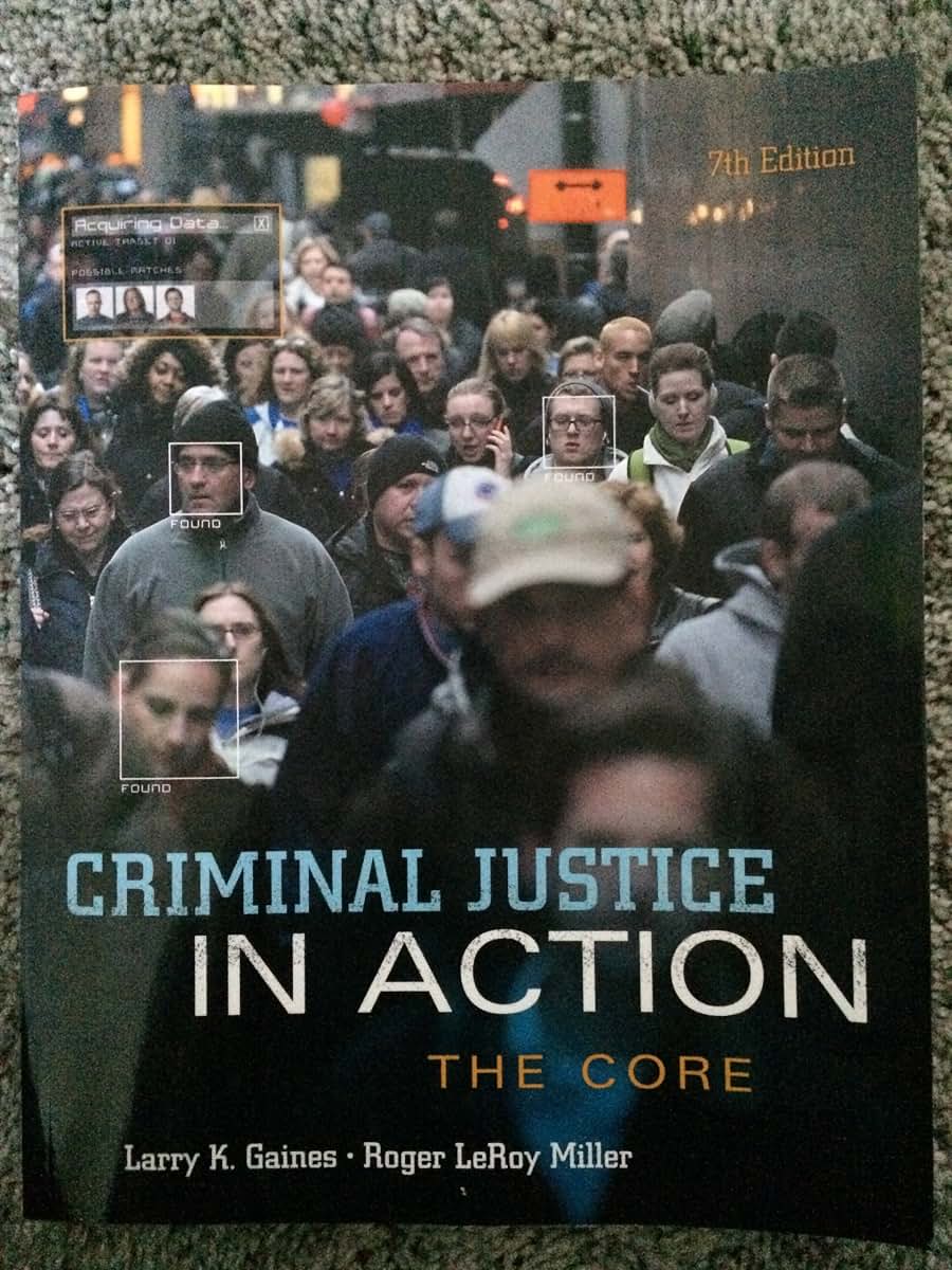 Criminal Justice in Action: The Core