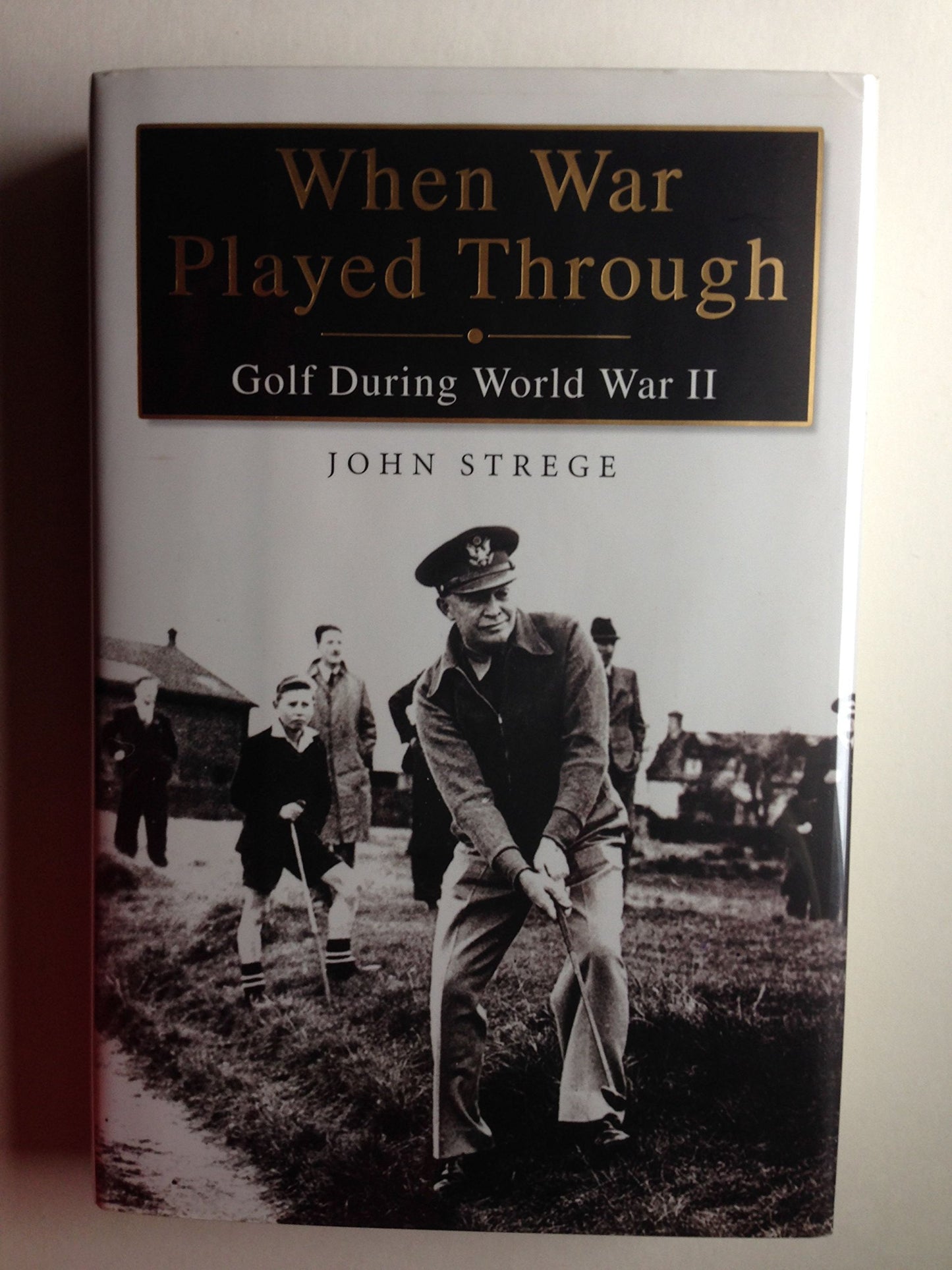 When War Played Through: Golf During World War II