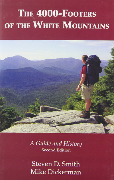 The 4000-Footers of the White Mountains