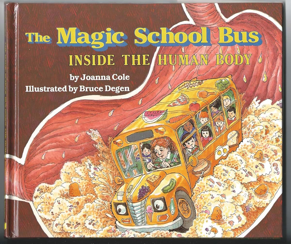 The Magic School Bus Inside the Human Body by Cole, Joanna