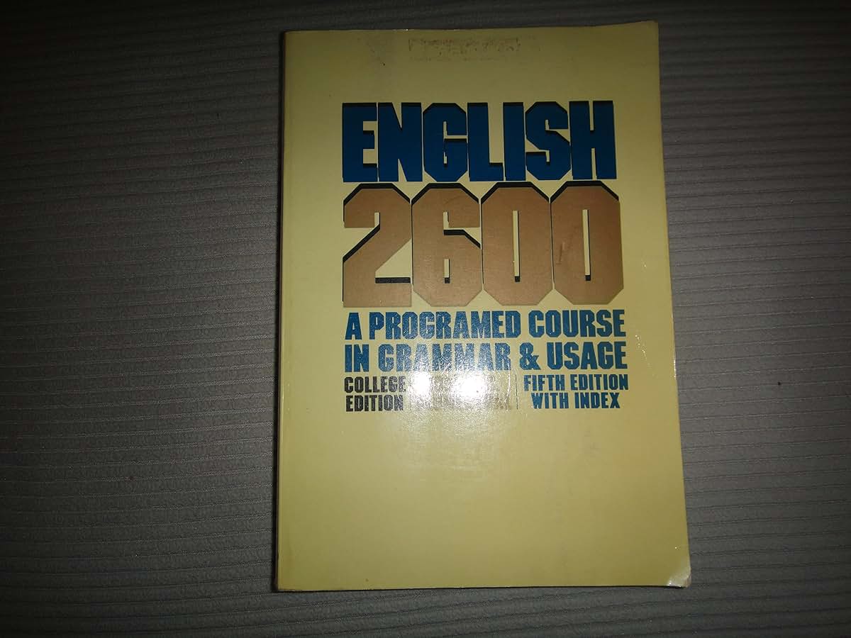 English 2600: A Programmed Course in Grammar and Usage, Coll