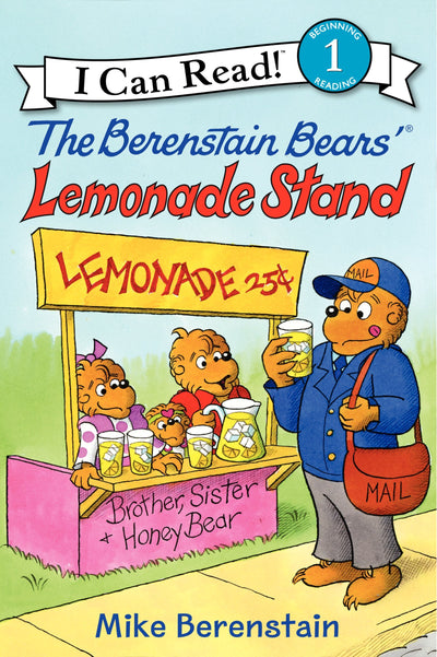 The Berenstain Bears' Lemonade Stand: A Level One Reader About Sharing and Neighborhood Fun for Kids (Ages 4-8) (I Can Read Level 1)