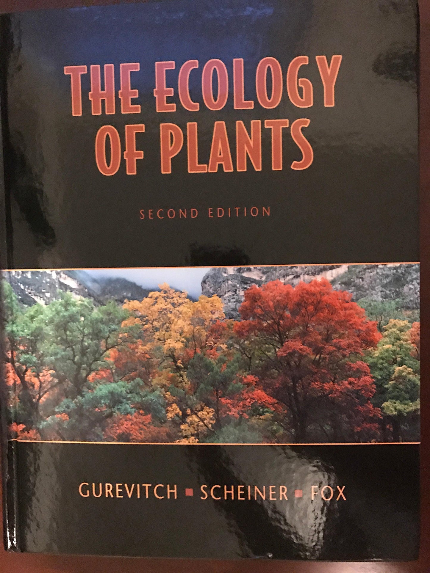 The Ecology of Plants, Second Edition by Gurevitch, Jessica