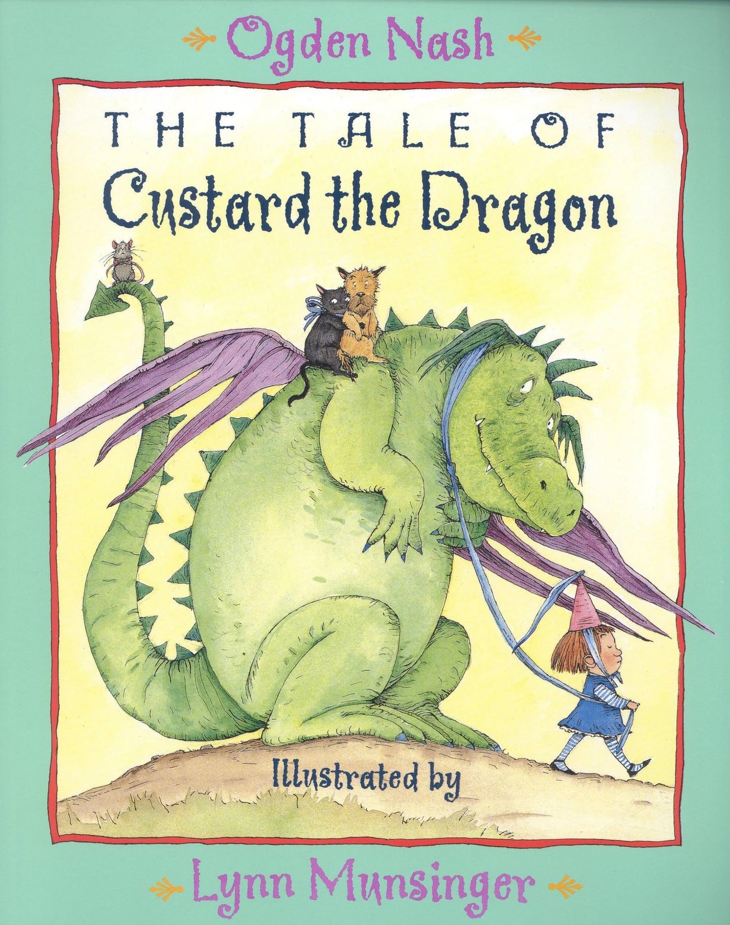 The Tale of Custard the Dragon by Ogden Nash