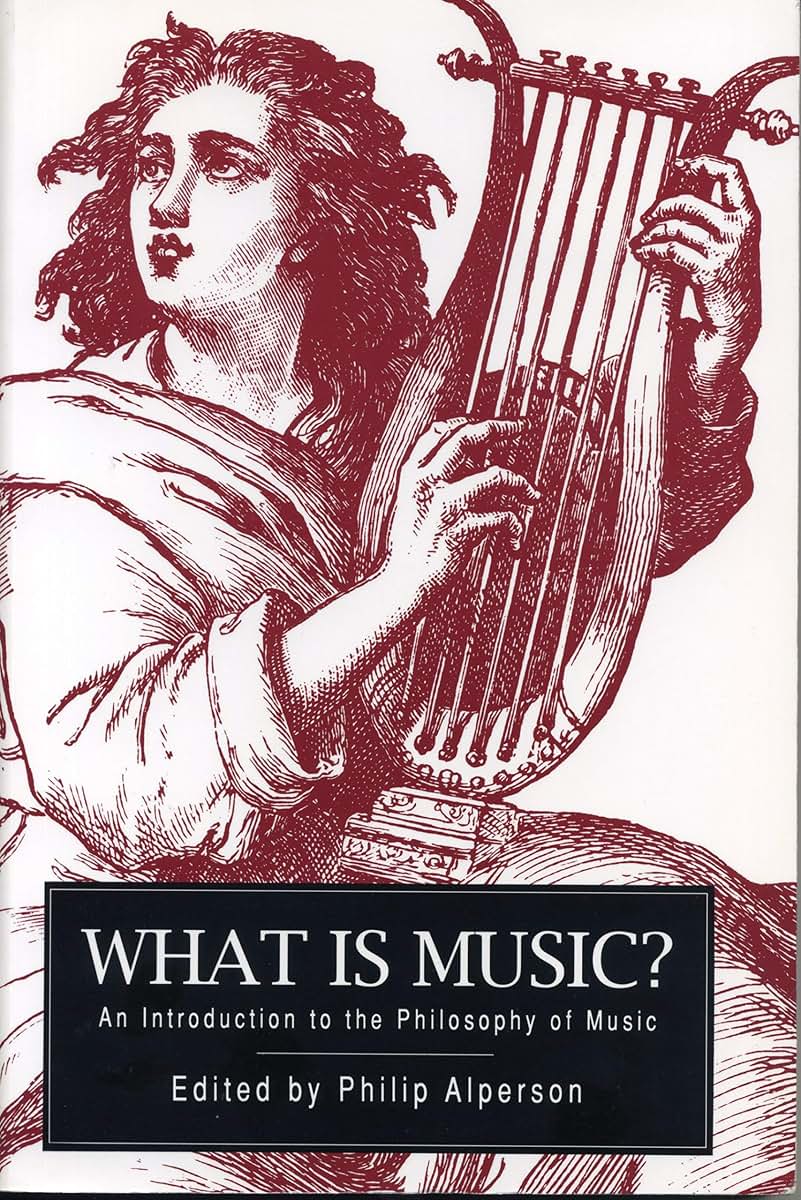 What is Music?: An Introduction to the Philosophy of Music