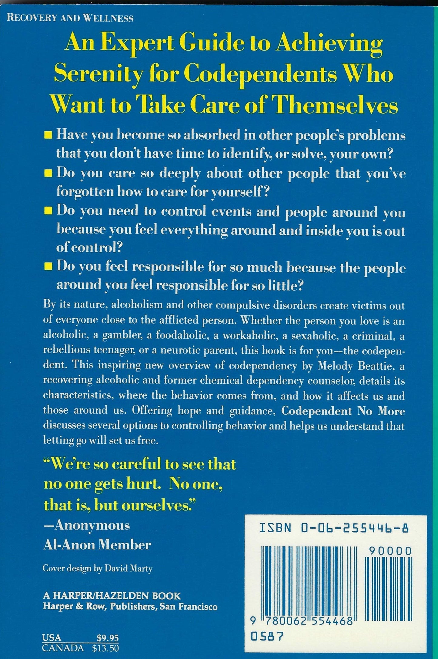 Codependent No More : How to Stop Controlling Others and Start Caring for Yourself