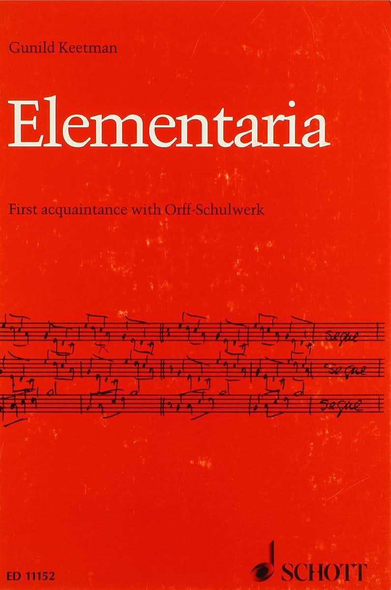 Elementaria: First Acquaintance with Orff-Schulwerk