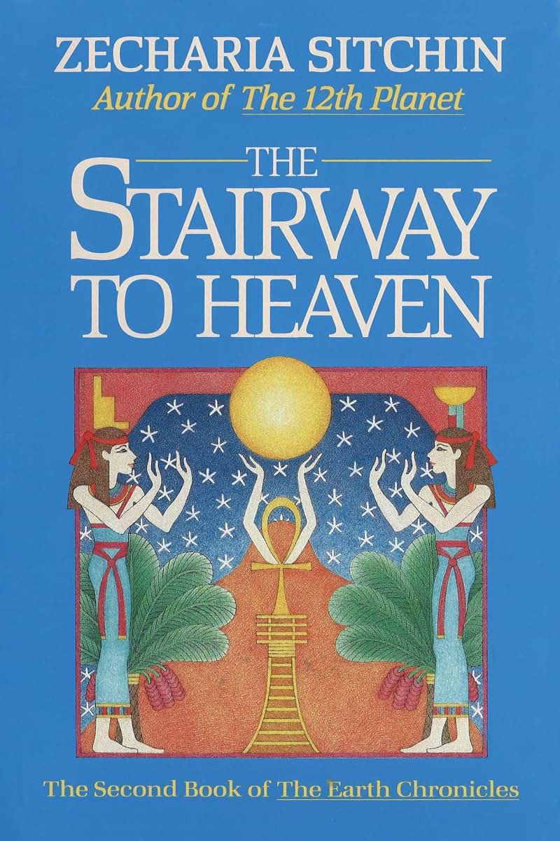 The Stairway to Heaven (Book II) (Earth Chronicles)